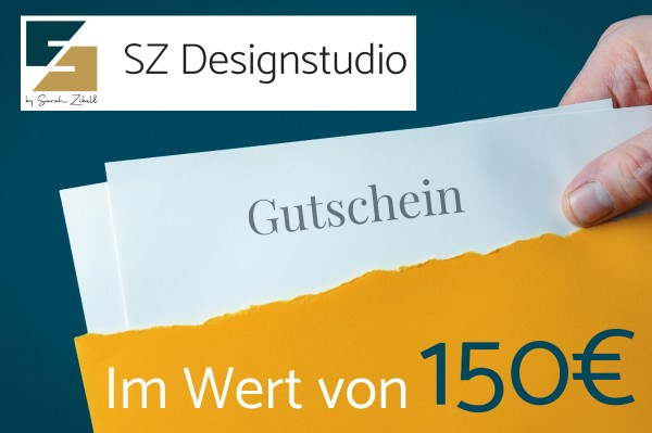 Gutschein - im Wert von 150€ für 100€ - Nur einlösbar im SZ-Designstudio